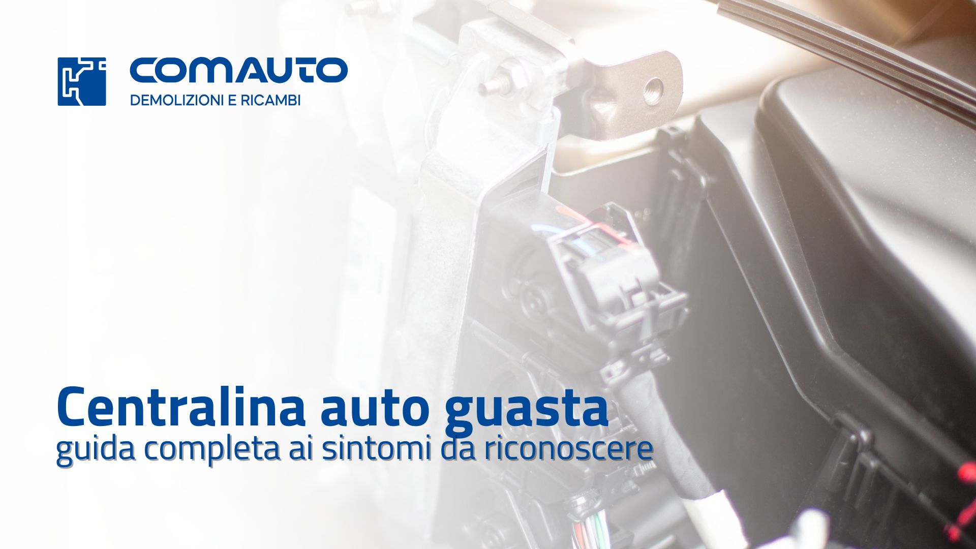 Centralina auto guasta sintomi