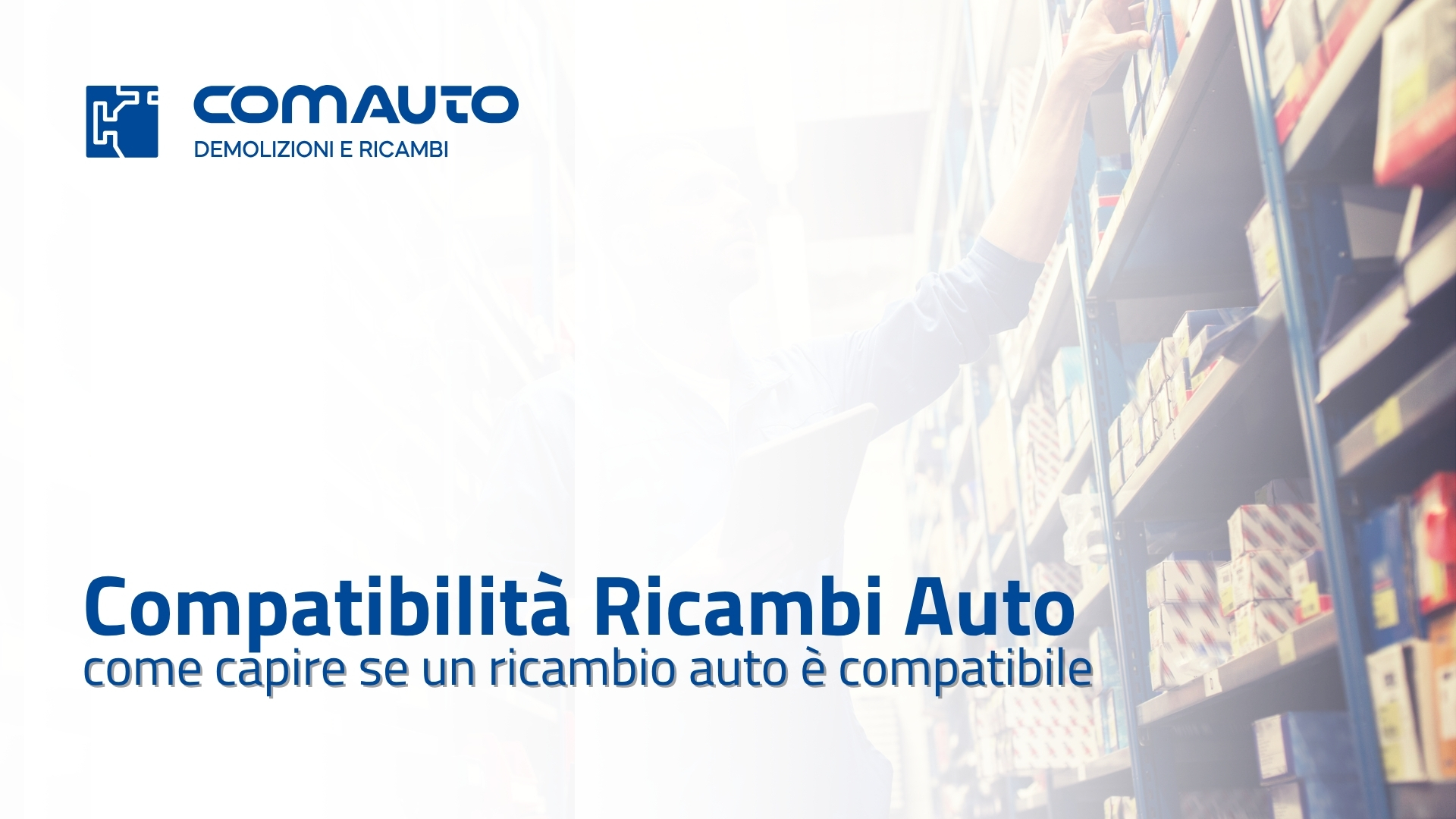 come capire se un ricambio auto è compatibile come capire se un ricambio auto è compatibile